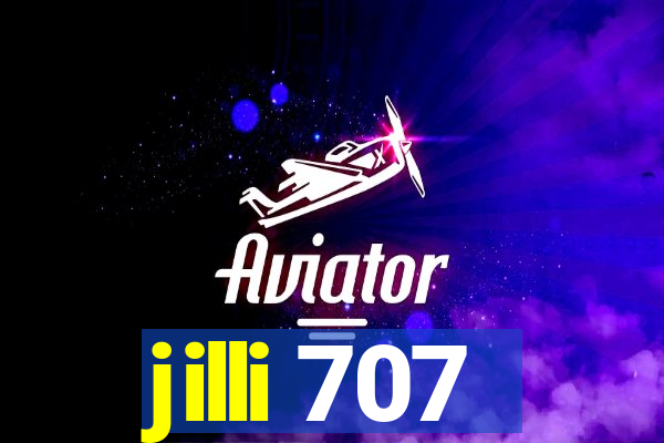 jilli 707